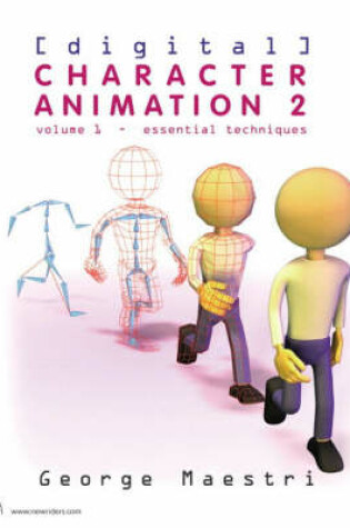 Cover of Digital Character Animation 2, Volume I