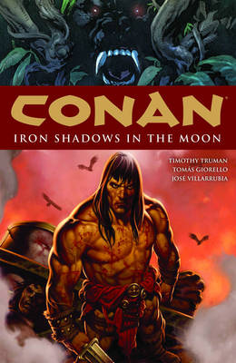 Book cover for Conan Volume 10: Iron Shadows In The Moon