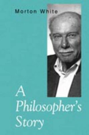 Cover of A Philosopher’s Story