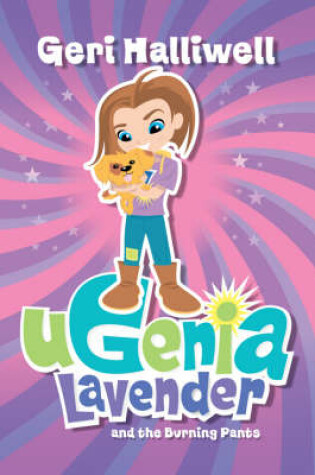 Cover of Ugenia Lavender and the Burning Pants