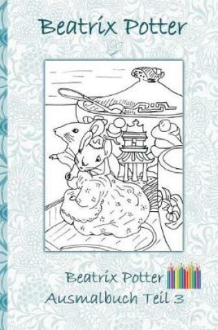 Cover of Beatrix Potter Ausmalbuch Teil 3 ( Peter Hase )