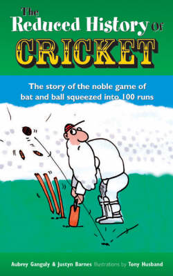 Book cover for The Reduced History of Cricket