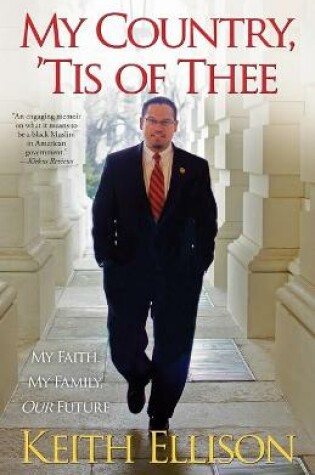 Cover of My Country, 'Tis of Thee: My Faith, My Family, Our Future