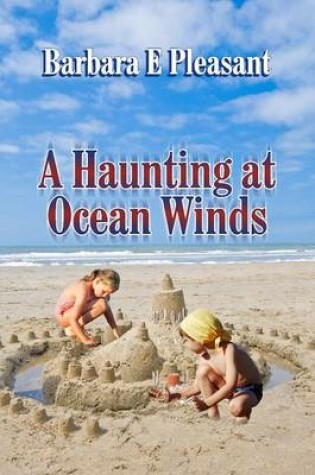 Cover of A Haunting at Ocean Winds