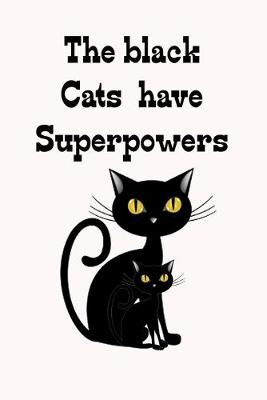 Book cover for The black cats have super powers