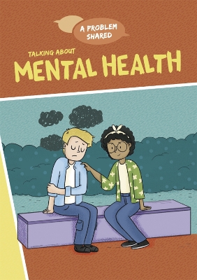 Book cover for A Problem Shared: Talking About Mental Health