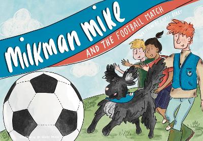 Cover of Milkman Mike and the Football Match