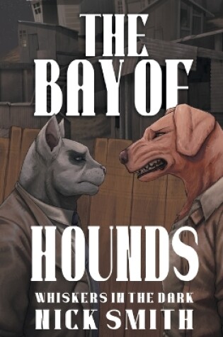 Cover of The Bay of Hounds