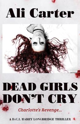 Book cover for Dead Girls Don't Cry