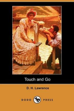 Cover of Touch and Go (Dodo Press)