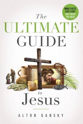 Book cover for The Ultimate Guide to Jesus