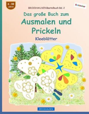 Cover of BROCKHAUSEN Bastelbuch Bd. 2 - Das große Buch zum Ausmalen und Prickeln