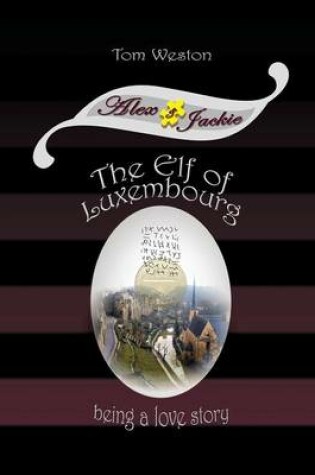 Cover of The Elf of Luxembourg