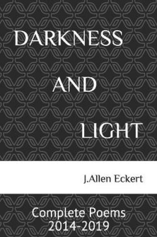 Cover of Darkness and Light