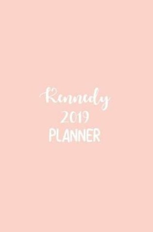 Cover of Kennedy 2019 Planner