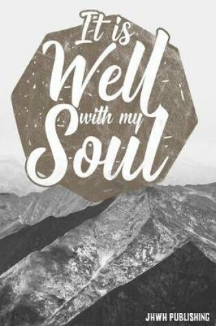 Cover of It Is Well With My Soul
