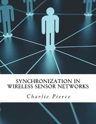 Book cover for Synchronization in Wireless Sensor Networks