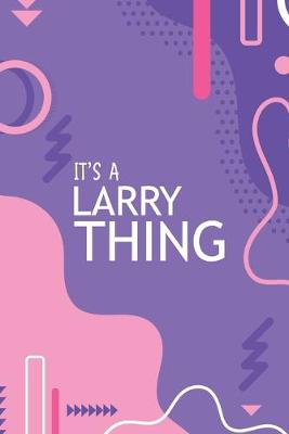 Book cover for It's a Larry Thing