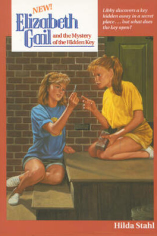 Cover of Elizabeth Gail and the Mystery of the Hidden Key