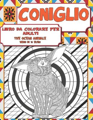 Book cover for Libro da colorare per adulti - Meno di 10 euro - The Ocean Animale - Coniglio