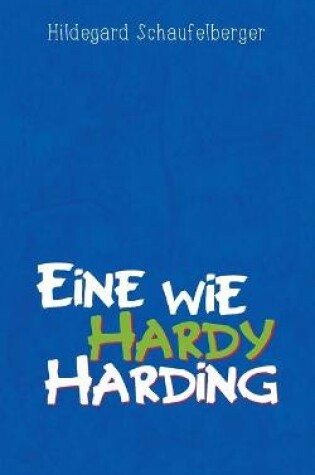 Cover of Eine wie Hardy Harding