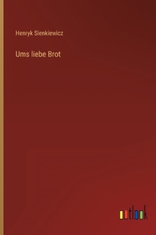 Cover of Ums liebe Brot