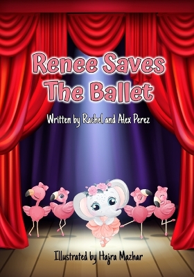 Book cover for Renee Saves The Ballet