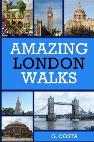 Cover of Amazing London Walks