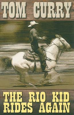 Book cover for The Rio Kid Rides Again