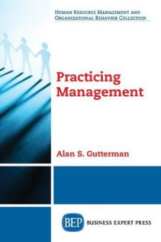 Cover of Practicing Management