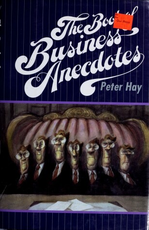 Book cover for The Book of Business Anecdotes