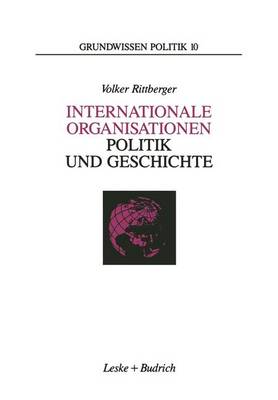 Book cover for Internationale Organisationen Politik Und Geschichte