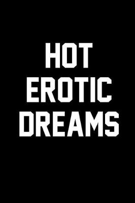 Book cover for Hot Erotic Dreams