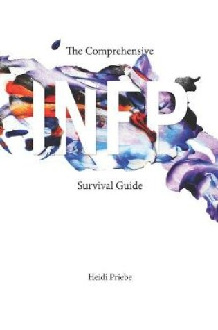 Cover of The Comprehensive INFP Survival Guide