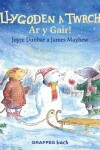 Book cover for Llygoden a Twrch: Ar y Gair!