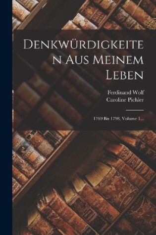 Cover of Denkwürdigkeiten Aus Meinem Leben