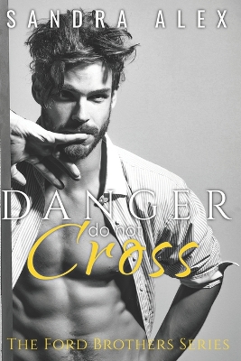 Book cover for Danger Do Not Cross