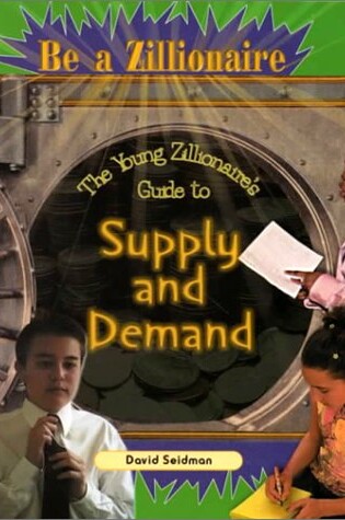 Cover of Supply and Demand: the Young Z