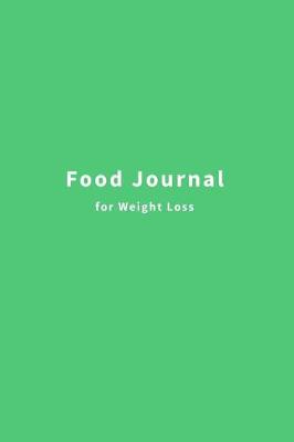 Book cover for Food Journal for Weight Loss