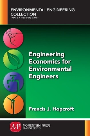 Cover of Engineering Economics for Environmental Engineers