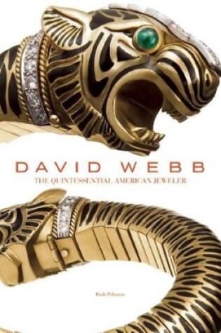 Cover of David Webb: The Quintessential American Jeweler