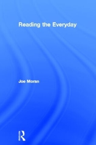 Cover of Reading the Everyday
