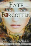 Book cover for Fate Forgotten