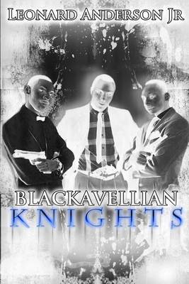 Book cover for The Blackavellian Knights Part One Limited Edition