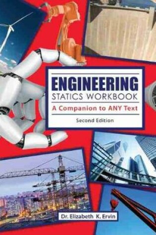 Cover of Engineering Statics Workbook: A Companion to Any Text