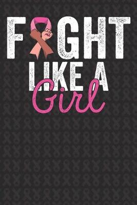 Book cover for Fight Like A Girl