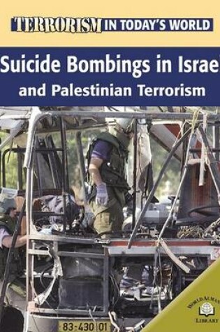 Cover of Suicide Bombings in Israel and Palestinian Terrorism