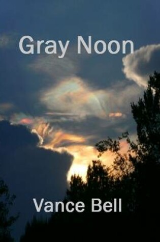 Cover of Gray Noon