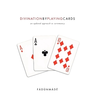 Book cover for Divination by Playing Cards