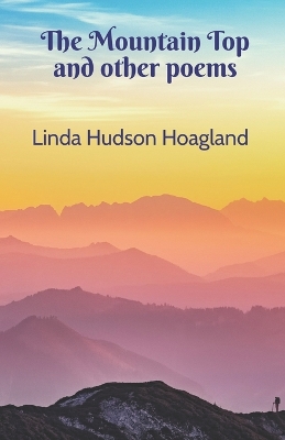 Book cover for The Mountain Top and other poems